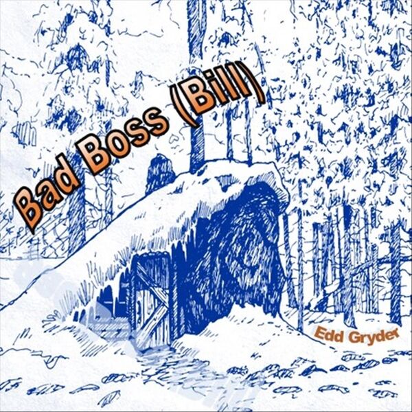 Cover art for Bad Boss (Bill)